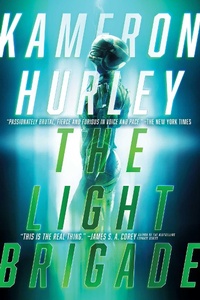 Enlarge image Cover: The Light Brigade - Gallery / Saga Press