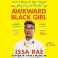 Cover: The Misadventures of Awkward Black Girl - SIMON & SCHUSTER AUDIO