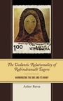 Cover: The Vedantic Relationality of Rabindranath Tagore - Lexington Books