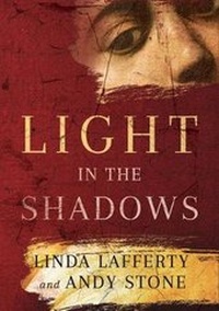Enlarge image Cover: Light in the Shadows - Lake Union Publishing