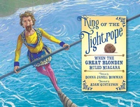Enlarge image Cover: King of the Tightrope - Peachtree Publishers