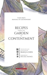 Abbildung von: Recipes from the Garden of Contentment - Berkshire Publishing Group