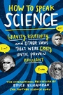 Cover: How to Speak Science - The Experiment