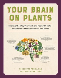 Enlarge image Cover: Your Brain On Plants - The Experiment