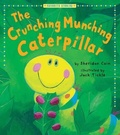Cover: Crunching Munching Caterpillar - Tiger Tales