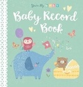Cover: You're My Baby, Baby Record Book - Tiger Tales
