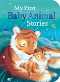 Cover: My First Baby Animal Stories - Tiger Tales