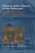 Cover: Choices Under Duress of the Holocaust - Texas A & M University Press