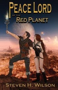 Cover: Peace Lord of the Red Planet - Firebringer Press
