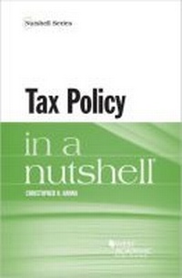 Enlarge image Cover: Tax Policy in a Nutshell - Foundation Press