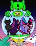 Cover: Kosmic and Raven - Crimson Cloak Publishing