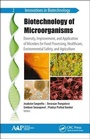 Cover: Biotechnology of Microorganisms - Apple Academic Press Inc.