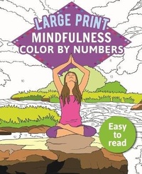 Enlarge image Cover: Mindfulness Color-By-Numbers Large Print - Arcturus Editions