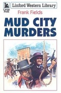 Cover: Mud City Murders - Ulverscroft