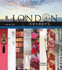 Abbildung von: London Secrets - Images Publishing Group Pty Ltd