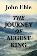 Cover: The Journey of August King - Press 53 Carolina Classics Editions