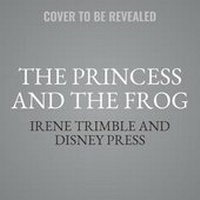 Enlarge image Cover: The Princess and the Frog Lib/E - DISNEY