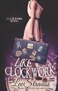 Cover: Like Clockwork - Esb Publishing