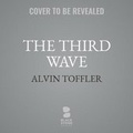 Cover: The Third Wave Lib/E - Blackstone Publishing