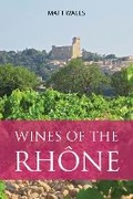 Cover: Wines of the Rhone - Infinite Ideas Limited