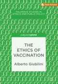 Cover: The Ethics of Vaccination - Palgrave Pivot