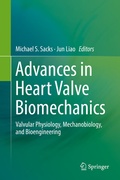 Cover: Advances in Heart Valve Biomechanics - Springer