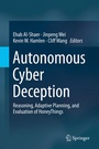 Cover: Autonomous Cyber Deception - Springer