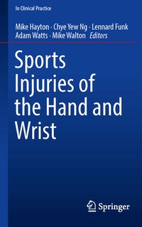 Enlarge image Cover: Sports Injuries of the Hand and Wrist - Springer