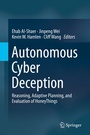 Cover: Autonomous Cyber Deception - Springer