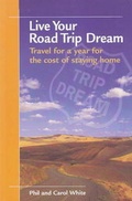 Cover: Live Your Road Trip Dream - RLI Press
