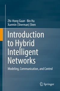 Enlarge image Cover: Introduction to Hybrid Intelligent Networks - Springer