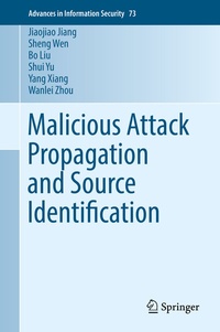 Enlarge image Cover: Malicious Attack Propagation and Source Identification - Springer