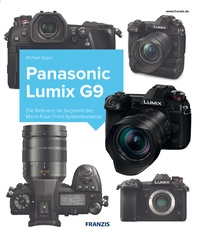 Abbildung von: Kamerabuch Panasonic Lumix G9 - Franzis Verlag