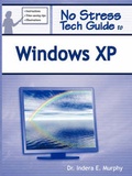 Cover: No Stress Tech Guide To Windows XP - Tolana Publishing