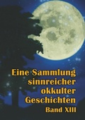 Cover: Eine Sammlung sinnreicher okkulter Geschichten - BoD - Books on Demand