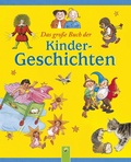 Cover: Das gro&szlig;e Buch der Kindergeschichten - Schwager & Steinlein Verlag