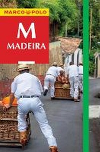 Abbildung von: Madeira Marco Polo Travel Guide and Handbook - MAIRDUMONT GmbH & Co. KG