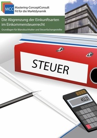 Abbildung von: Die Abgrenzung der Einkunftsarten im Einkommensteuerrecht - Schröder Consulting