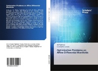 Enlarge image Cover: Optimization Problems on Affine Differential Manifolds - Scholars' Press