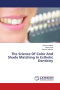 Cover: The Science Of Color And Shade Matching In Esthetic Dentistry - LAP Lambert Academic Publishing