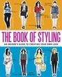 Cover: The Book of Styling - Zest Books