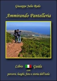 Abbildung von: Ammirando Pantelleria. Con cartina - Ebs Print