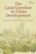 Cover: The Land Question in Urban Development - Academic Foundation