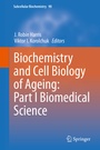 Cover: Biochemistry and Cell Biology of Ageing: Part I Biomedical Science - Springer