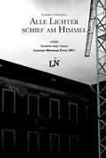 Cover: Alle Lichter schief am Himmel - Lulu.com