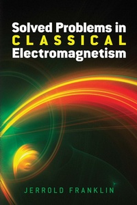 Abbildung von: Solved Problems in Classical Electromagnetism - Dover Publications