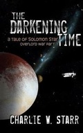 Cover: The Darkening Time - Lantern Hollow Press