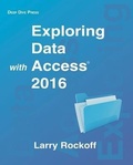 Cover: Exploring Data with Access 2016 - Deep Dive Press