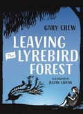 Cover: Leaving the Lyrebird Forest - Lothian Children's Books