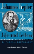 Bild: Johannes Kepler Life and Letters - Philosophical Library